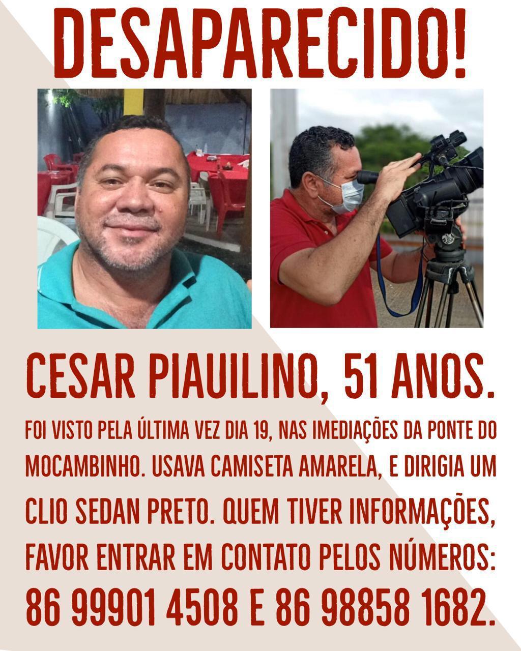 César Piauilino está desaparecido desde ontem
